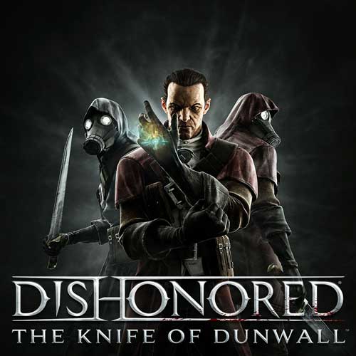 Dishonored DLC The Knife of Dunwall CD Key Compare Prices