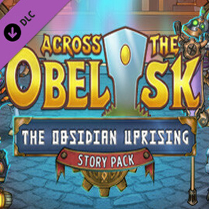 Across the Obelisk The Obsidian Uprising Pc