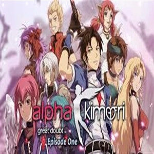 Alpha Kimori Great Doubt Episode 1 Pc