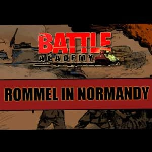Battle Academy Rommel in Normandy