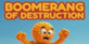 Boomerang Of Destruction Playstation 5