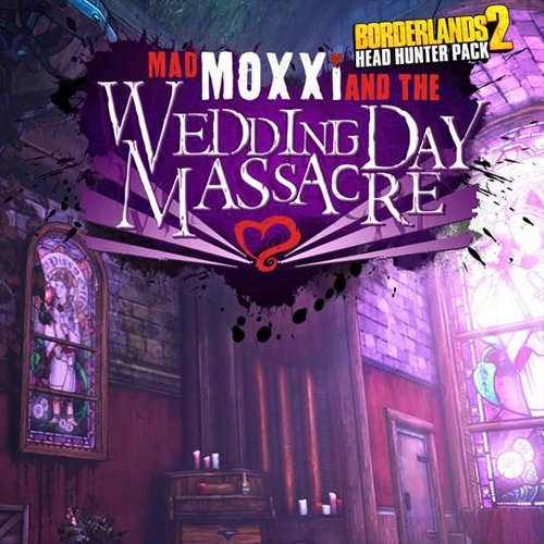 Koop Borderlands 2 Headhunter 4 Wedding Day Massacre CD Key Compare Prices