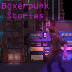 Boxerpunk Stories Playstation 4