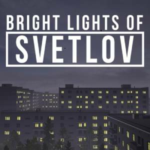 Bright Lights of Svetlov Playstation 4