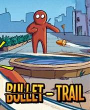 Bullet Trail Xbox One