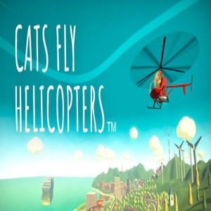 Cats Fly Helicopters Pc