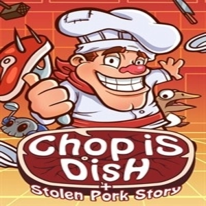 Chop is Dish Xbox Series X