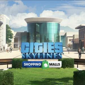 Cities Skylines Content Creator Pack Shopping Malls Xbox Series X
