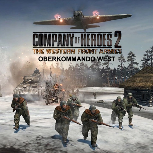 Company of Heroes 2 The Western Front Armies Oberkommando West