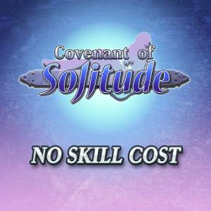 Covenant of Solitude No Skill Cost Pc
