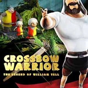 Crossbow Warrior The Legend of William Tell