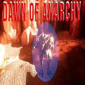 Dawn of Anarchy Pc