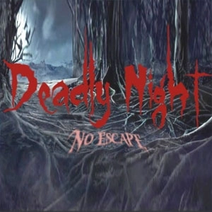Deadly Night No Escape