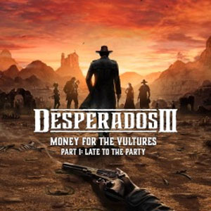 Koop Desperados 3 Money for the Vultures Part 1 Late to the Party PS4 Goedkoop Vergelijk de Prijzen