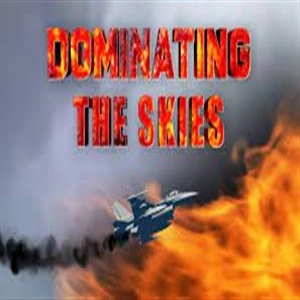 Dominating the skies Pc
