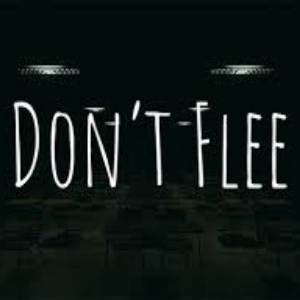 Don’t Flee Pc