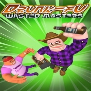 Drunk-Fu Wasted Masters