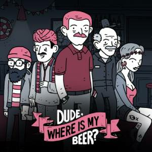 Dude, Where Is My Beer? Switch