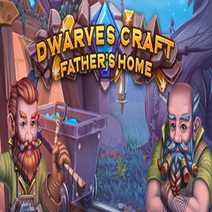 Koop Dwarves Craft Fathers home CD Key Goedkoop Vergelijk de Prijzen