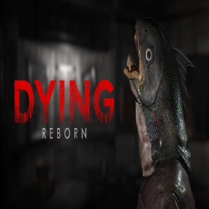 DYING Reborn Xbox One