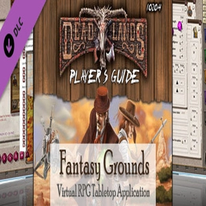 Fantasy Grounds Deadlands Reloaded Player’s Handbook Pc