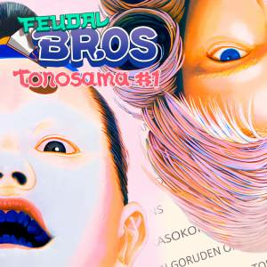 Feudal Bros Tonosama #1 Playstation 4