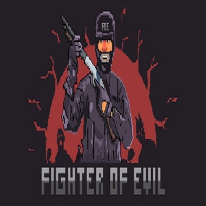 Fighter of Evil Pc