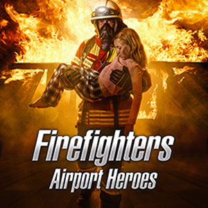 Firefighters Airport Heroes