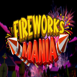 Koop Fireworks Mania An Explosive Simulator CD Key Goedkoop Vergelijk de Prijzen