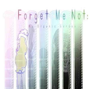 Forget Me Not My Organic Garden Pc