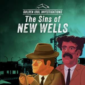 Golden Idol Investigations The Sins of New Wells Xbox One