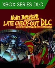 HOTEL BARCELONA Late Check Out DLC From Dusk Valley to Grandall Estate Xbox Series X