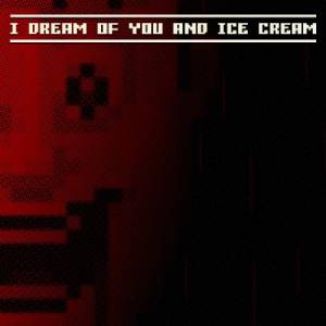 Koop I dream of you and ice cream CD Key Goedkoop Vergelijk de Prijzen