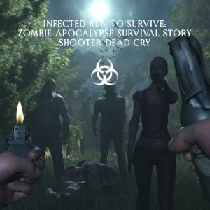 Infected run to Survive Zombie Apocalypse Survival Story Shooter Dead Cry Switch