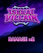 Isekai Villain Damage x2 Pc
