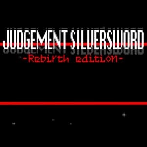JUDGEMENT SILVERSWORD Resurrection