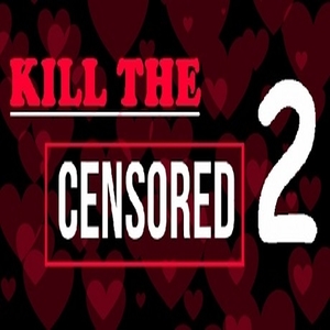 Koop Kill The Censored 2 CD Key Goedkoop Vergelijk de Prijzen
