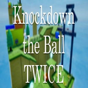 Knockdown the Ball Twice Pc