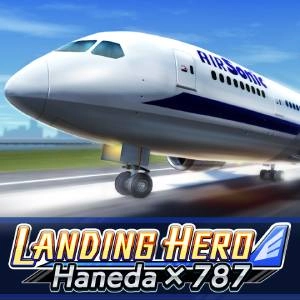 LANDING HERO Haneda×787