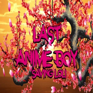 Last Anime boy Saving loli