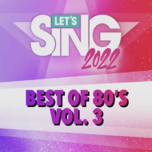 Let’s Sing 2022 Best of 80’s Vol. 3 Song Pack Xbox Series X