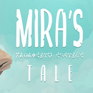 Mira’s Tale