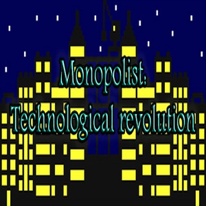 Monopolist Technological Revolution