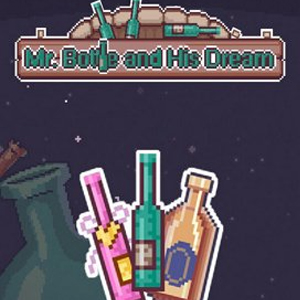 Mr.Bottle and his dream Pc