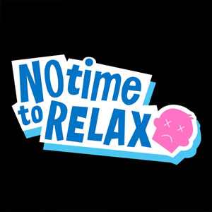 Koop No Time to Relax CD Key Goedkoop Vergelijk de Prijzen
