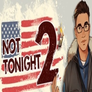 Koop Not Tonight 2 CD Key Goedkoop Vergelijk de Prijzen