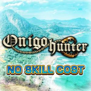 Onigo Hunter No Skill Cost Xbox One