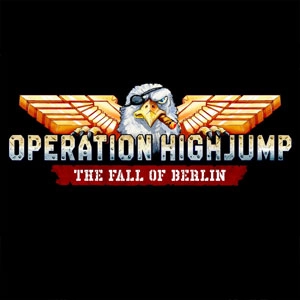 Operation Highjump The Fall of Berlin