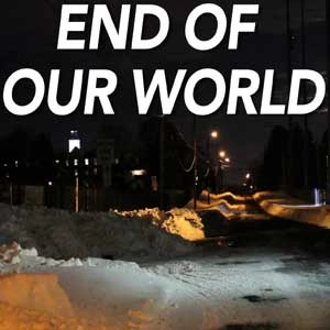 Our End of the World