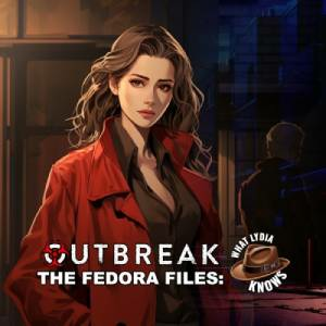 Outbreak The Fedora Files What Lydia Knows Xbox One